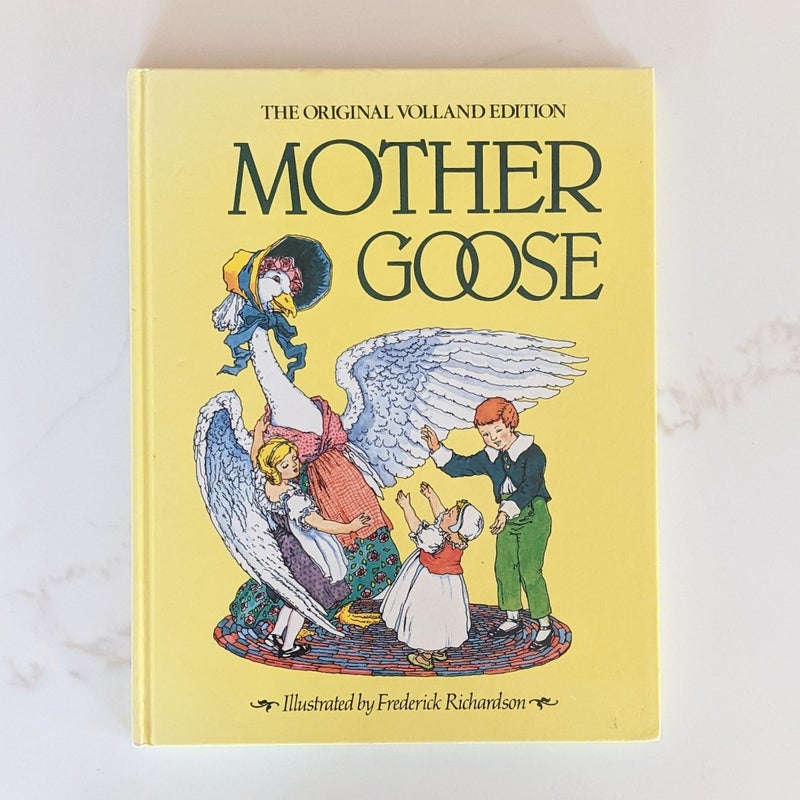 Mother Goose The Original Volland Edition