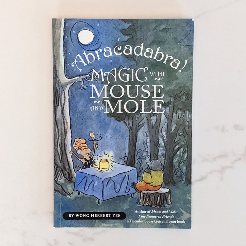 Abracadabra! Magic with Mouse and Mole (Reader)