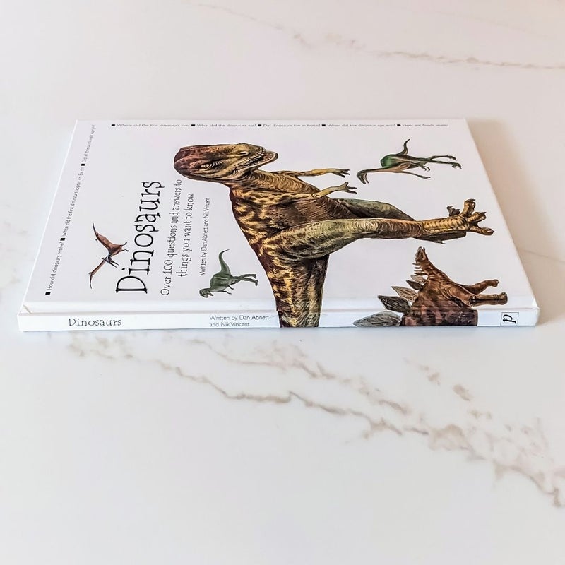 Dinosaurs: Over 100 Questions and Answers to things you want to know 