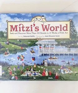 Mitzi's World: Seek and Discover More Than 150 Details in 15 Works of Folk Art