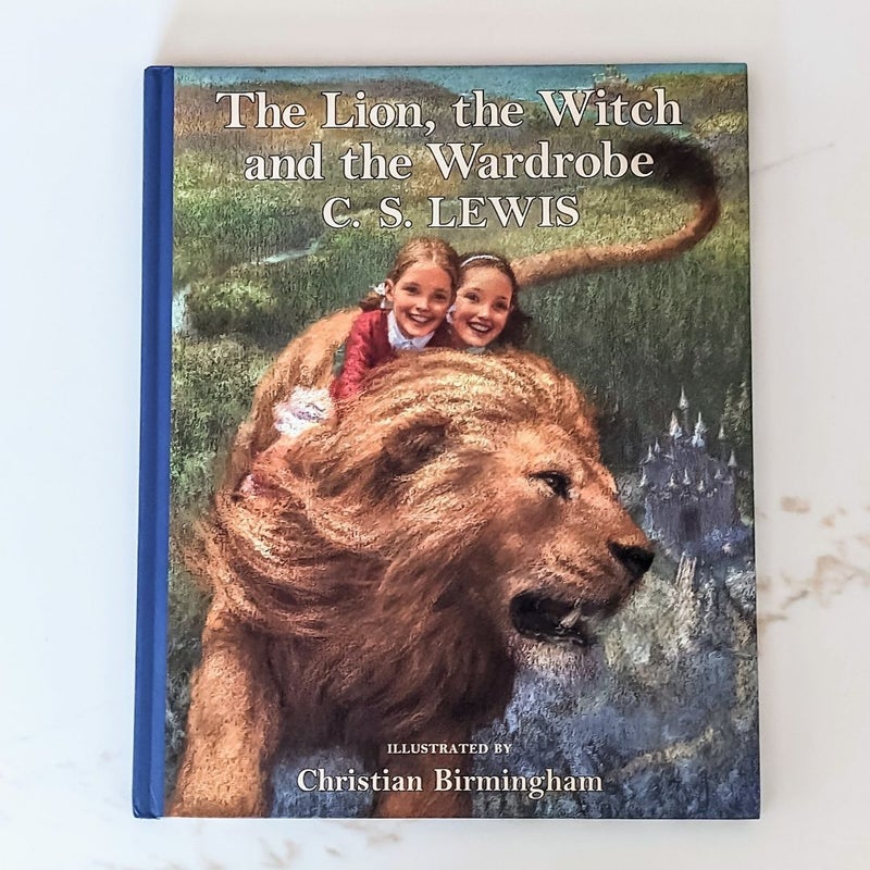The Lion, the Witch and the Wardrobe (C. Birmingham Edition)