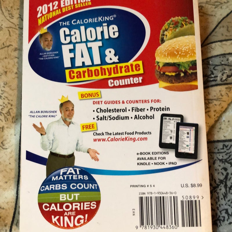 The CalorieKing Calorie, Fat, and Carbohydrate Counter