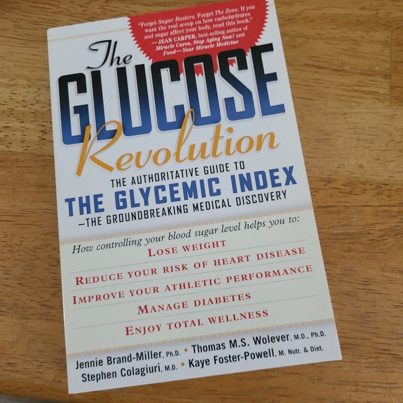 The New Glucose Revolution Low GI Guide to Losing Weight