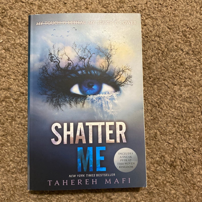 Shatter Me