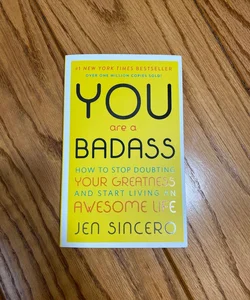 You Are a Badass®