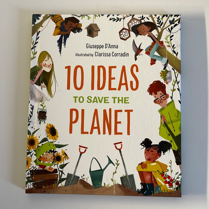 10 Ideas to Save the Planet