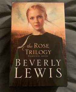 The Rose Trilogy Boxed Set