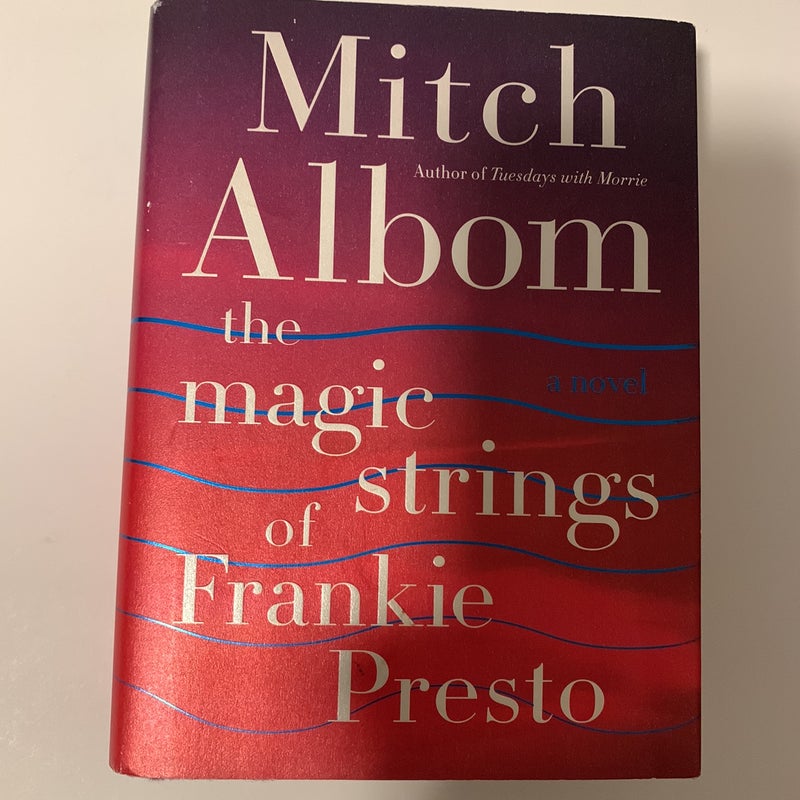 The Magic Strings of Frankie Presto