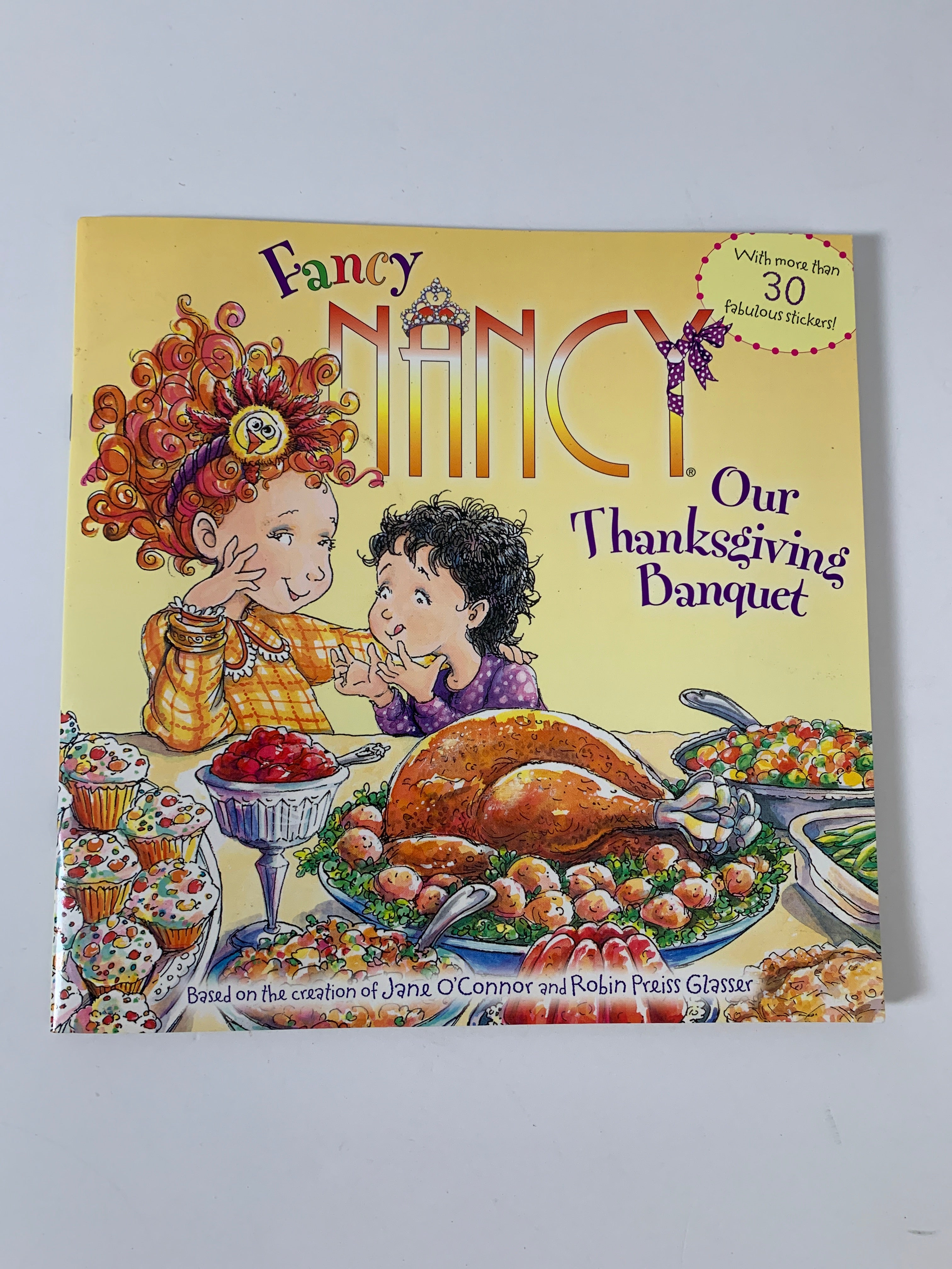 Fancy Nancy: Our Thanksgiving Banquet