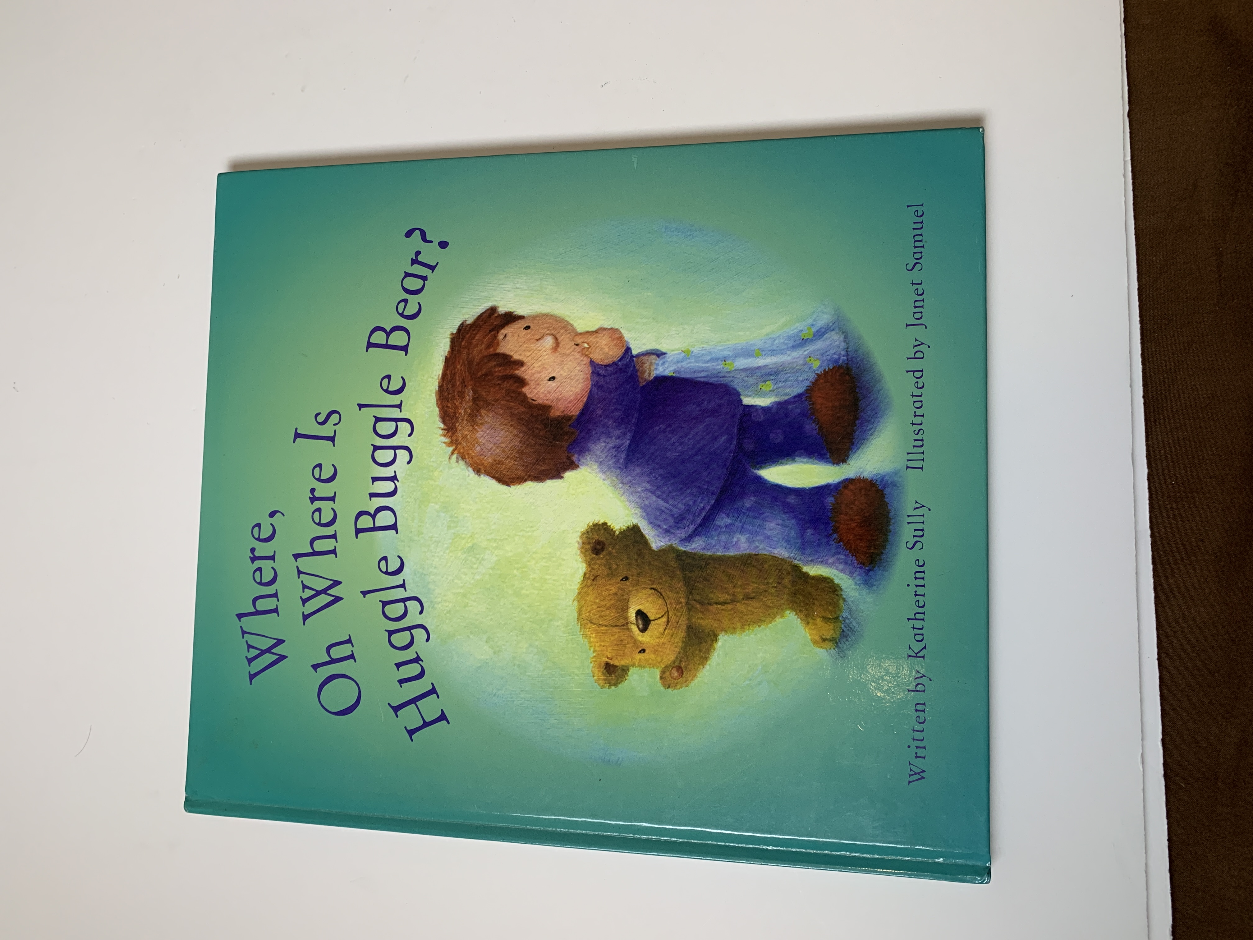 Where, Oh Where Is Huggle Buggle Bear?