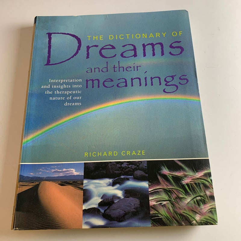 The Dictionary Of Dreams and their meanings