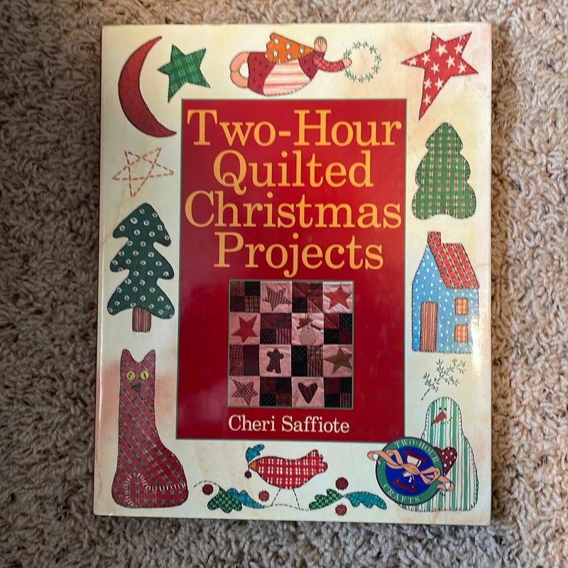 Two-Hour Quilted Christmas Projects