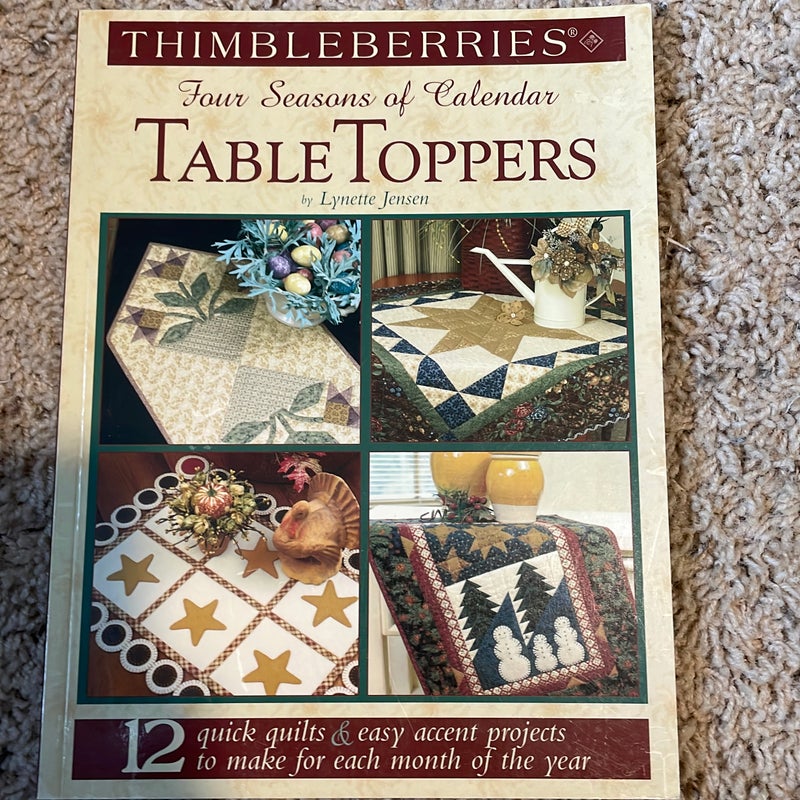 Thimbleberries® Four Seasons of Calendar Table Toppers