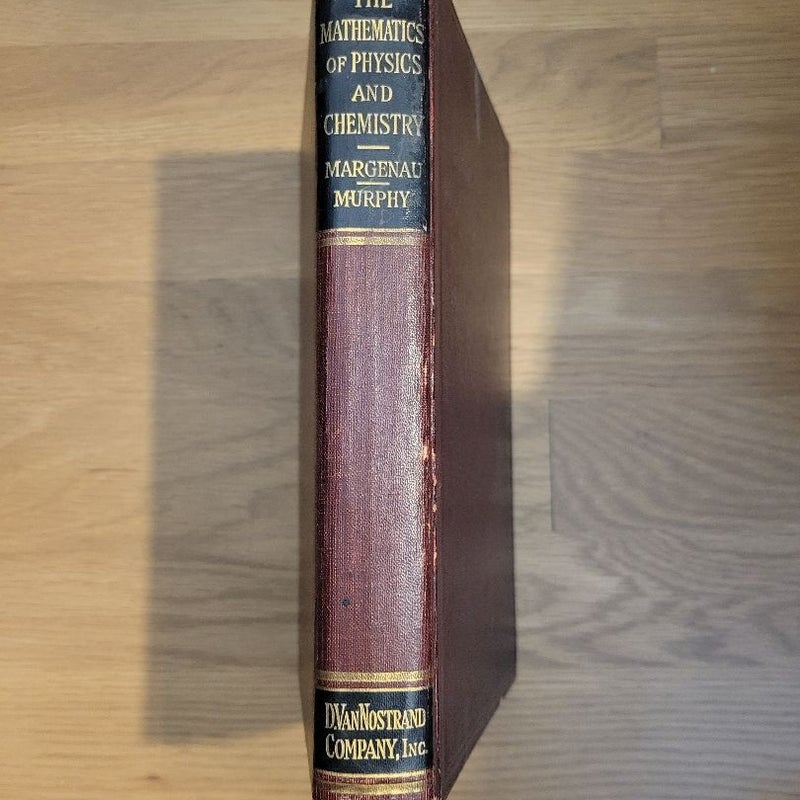 The Mathematics of Physics and Chemistry 