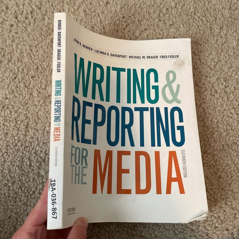 Writing and Reporting for the Media