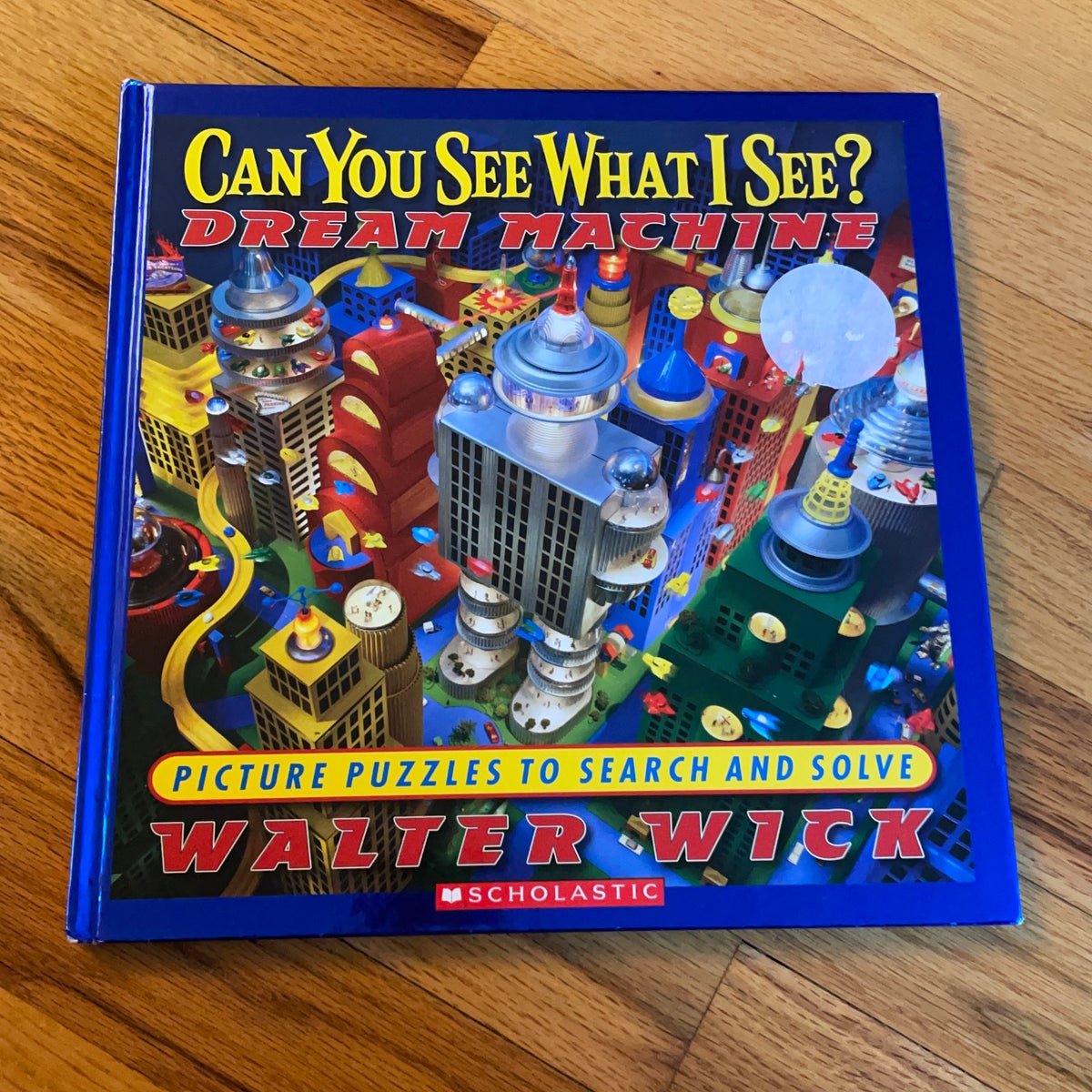 Can You See what I See? Dream Machine by Walter Wick, Hardcover | Pangobooks