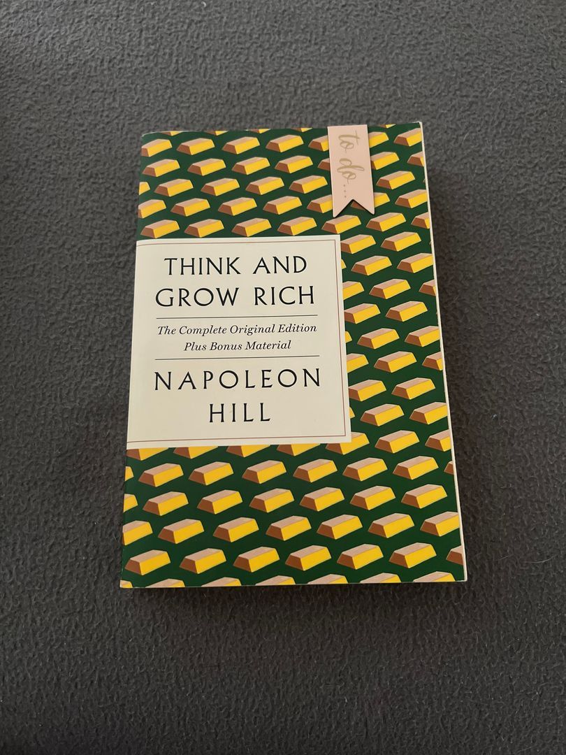 Think and Grow Rich: the Complete Original Edition Plus Bonus Material