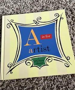 A Is for Artist