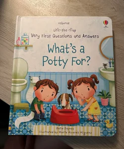 What’s a Potty For?