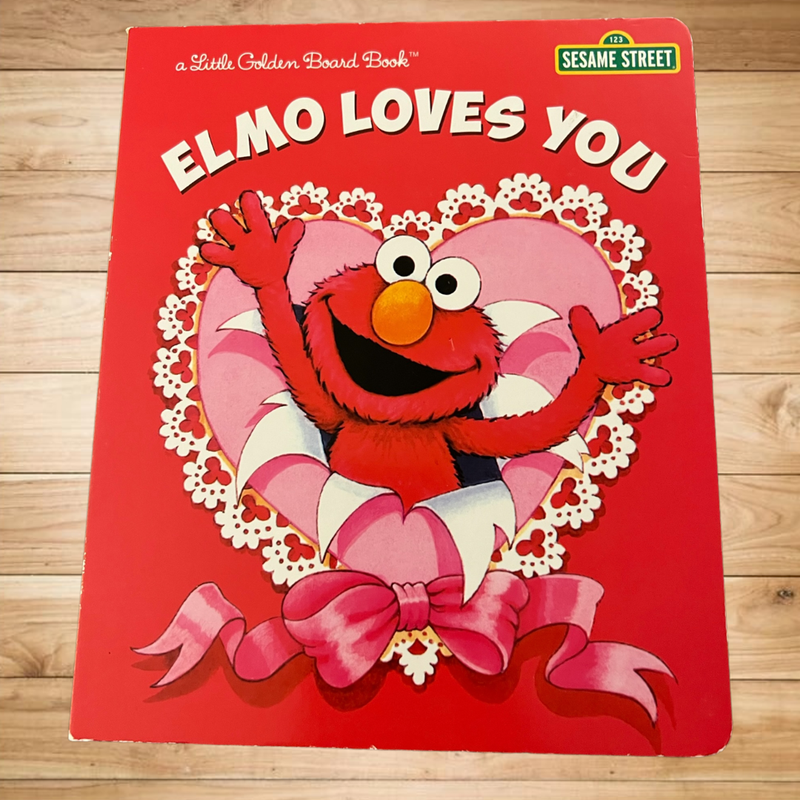 Elmo Loves You! (Sesame Street)