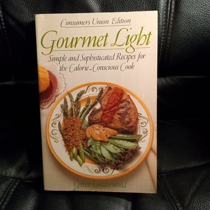Gourmet Light Simple and Sophisticated Recipes