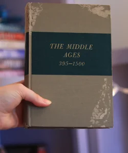 The Middle Ages 395-1500
