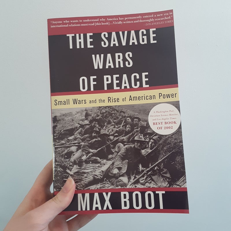 The Savage Wars of Peace