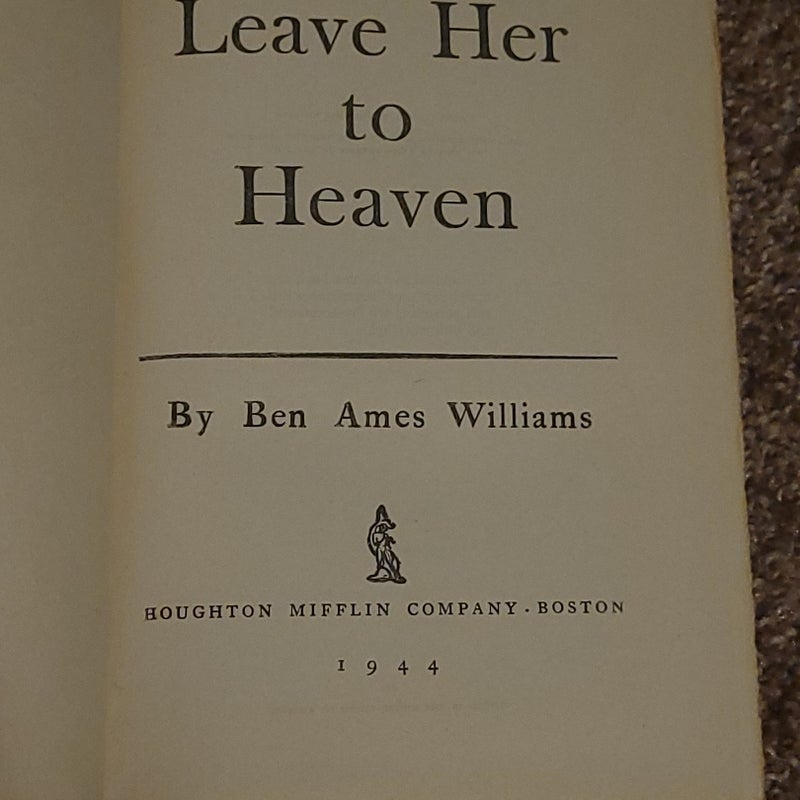 Leave Her To Heaven 
