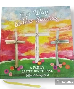 The Way to the Savior