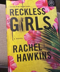 Reckless Girls