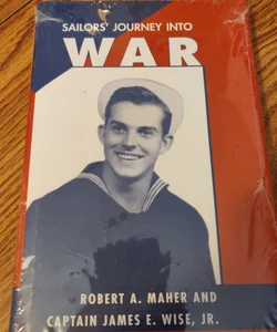 Sailors' Journey into War