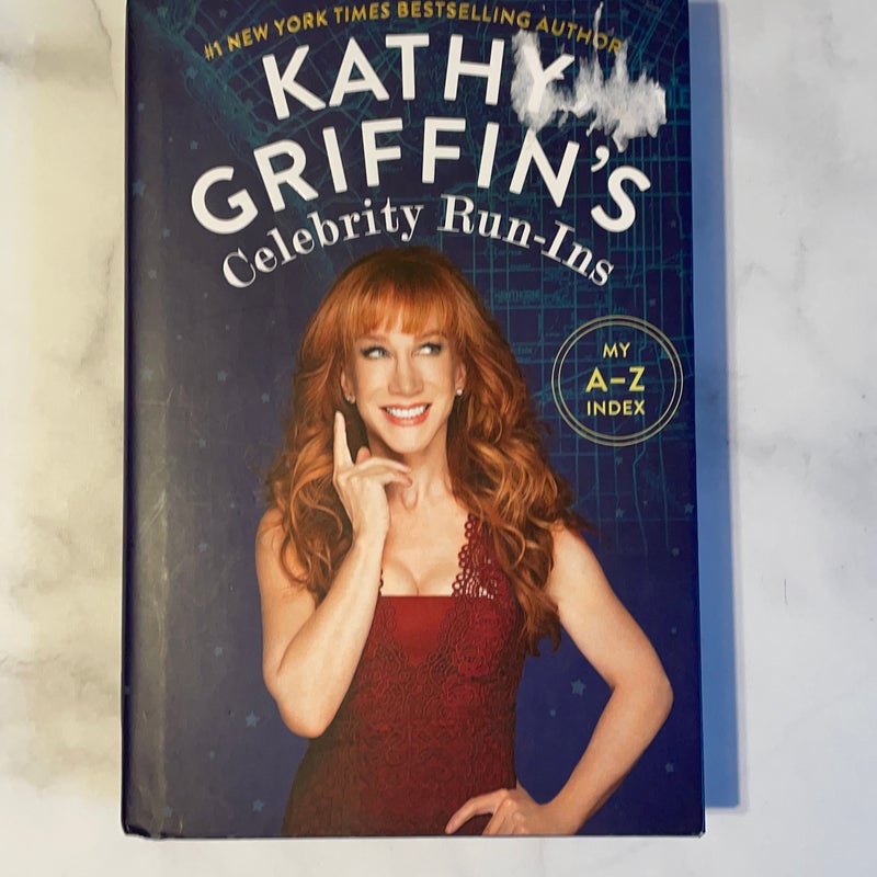 Kathy Griffin's Celebrity Run-Ins