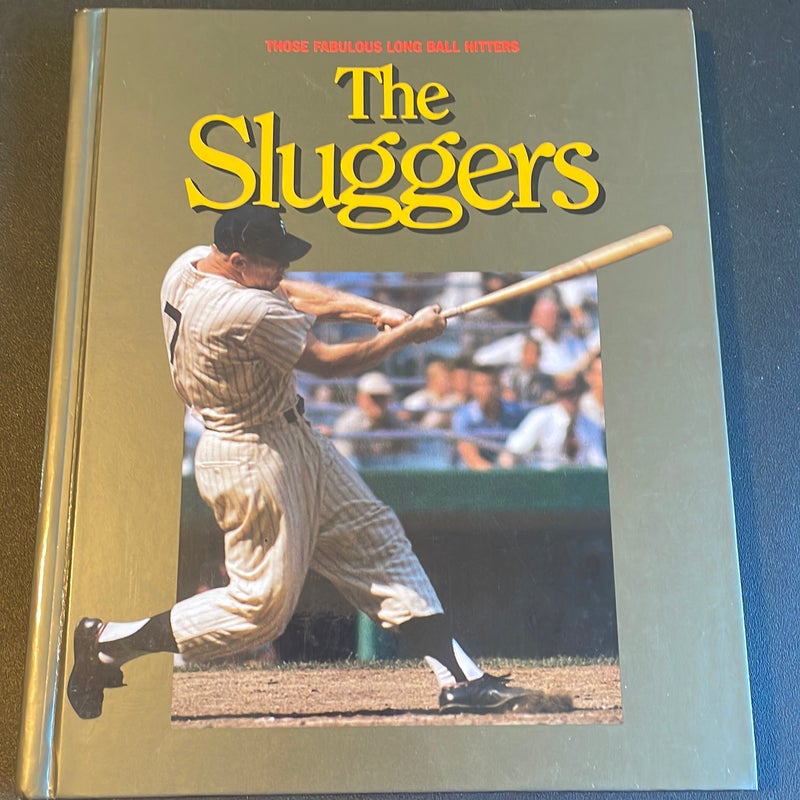 The Sluggers