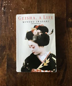 Geisha, a life