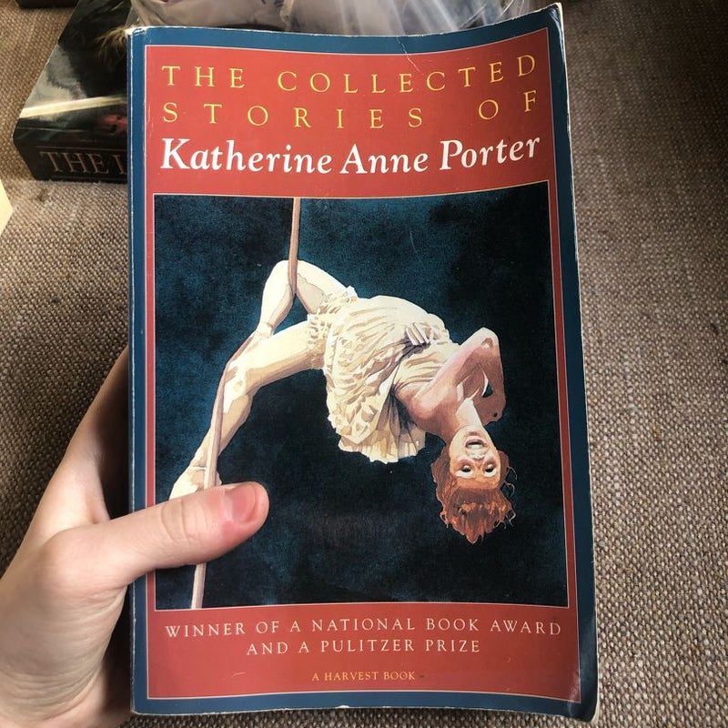 The Collected Stories of Katherine Anne Porter