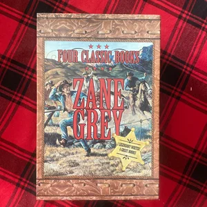 Zane Grey Box Set: Four Western Classics