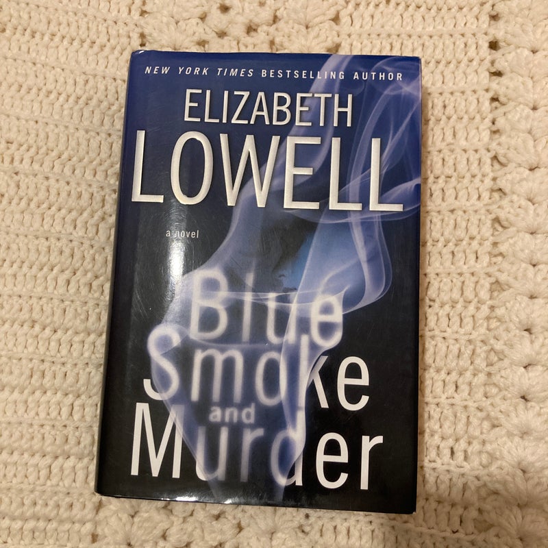 Blue Smoke and Murder