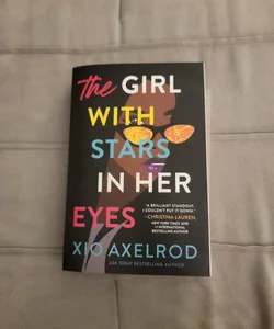The Girl with Stars in Her Eyes (SIGNED)