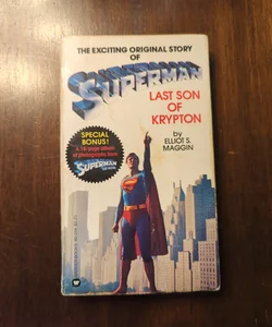 The Exciting Original Story of Superman