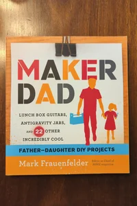 Maker Dad