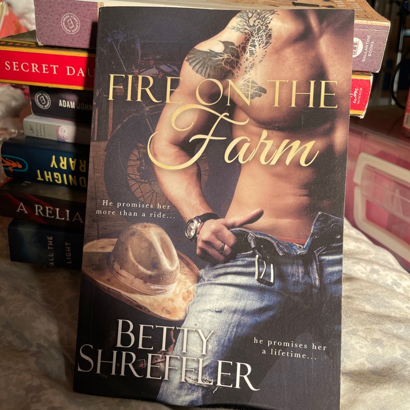 Fire on the Farm (Second Chance Cowboy Romance)