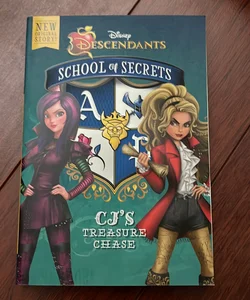 School of Secrets: CJ's Treasure Chase (Disney Descendants) (Scholastic Special Market Edition)