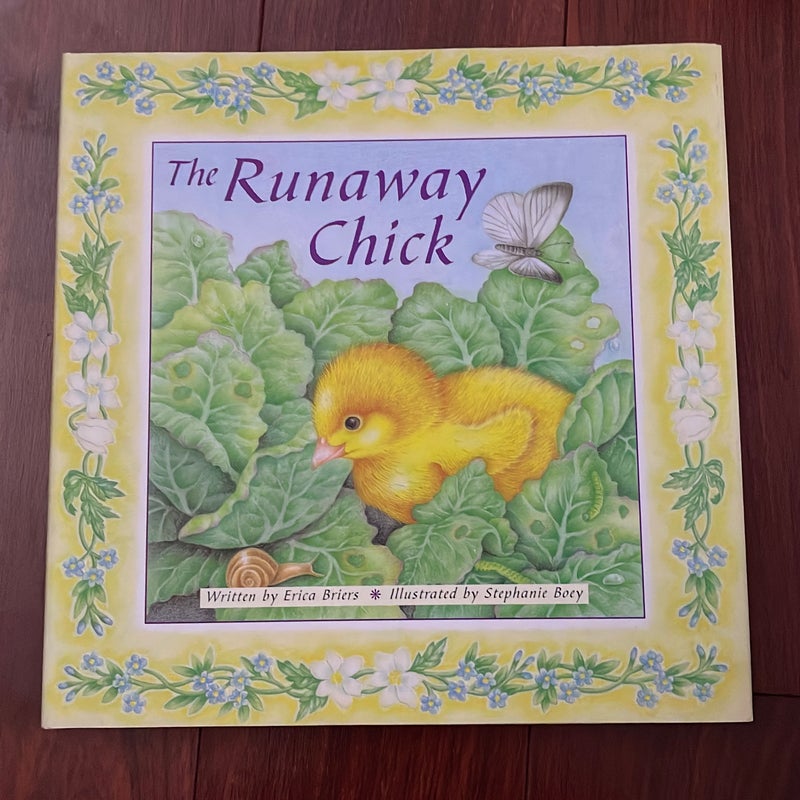 The Runaway Chick