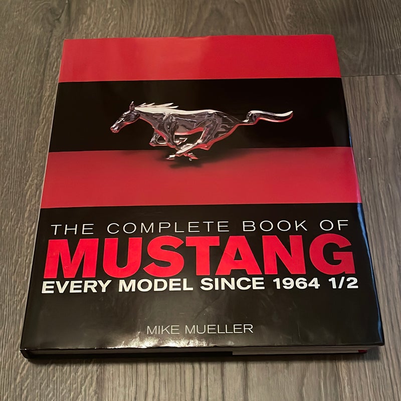 The Complete Book of Mustang