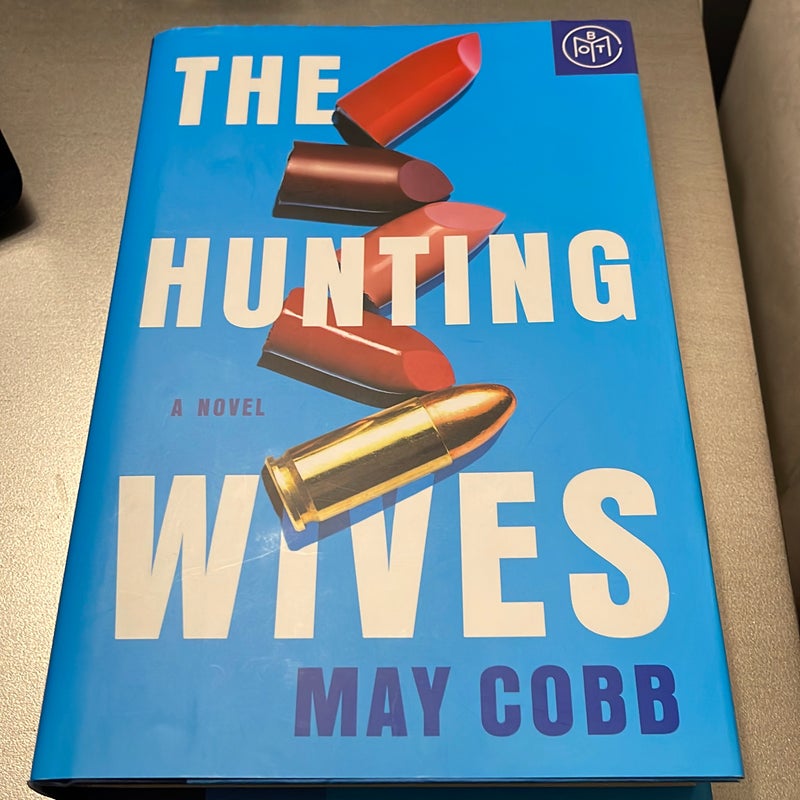 The Hunting Wives