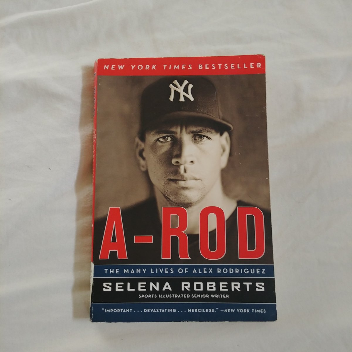 A-Rod by Selena Roberts