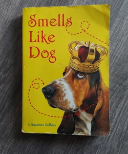 Smells Like Dog