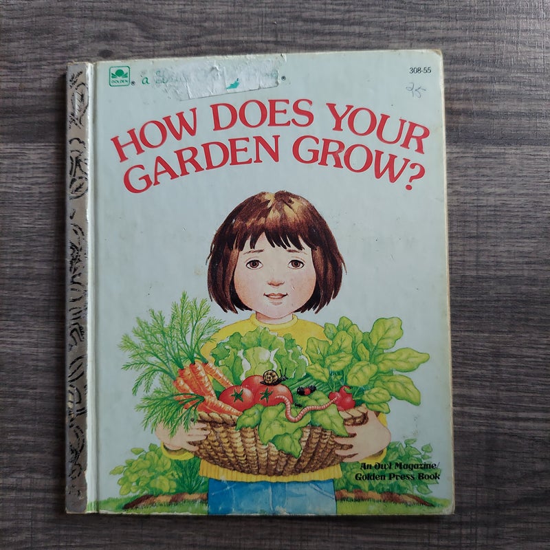 How Does Your Garden Grow? 