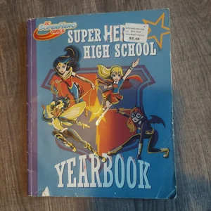 Super Hero High Yearbook! (DC Super Hero Girls)