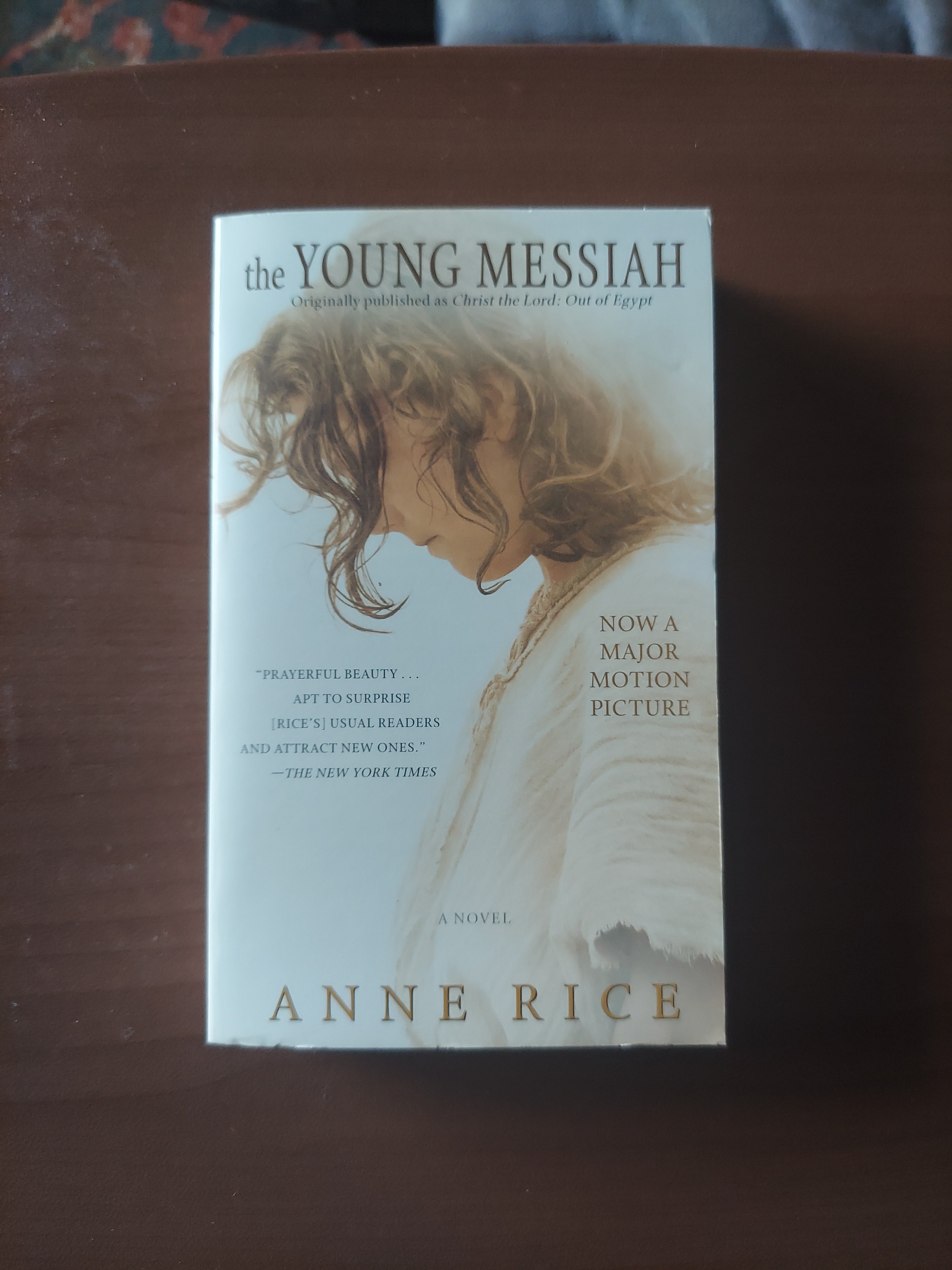 The Young Messiah (Movie Tie-In) (originally Published As Christ the Lord: Out of Egypt)